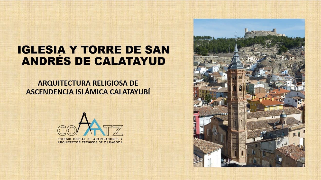 En este momento estás viendo Iglesia y Torre de San Andrés de Calatayud