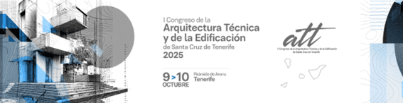 En este momento estás viendo I Congreso de la Arquitectura Técnica y de la Edificación de Santa Cruz de Tenerife – 2025